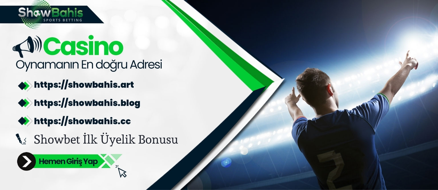 Showbet İlk Üyelik Bonusu